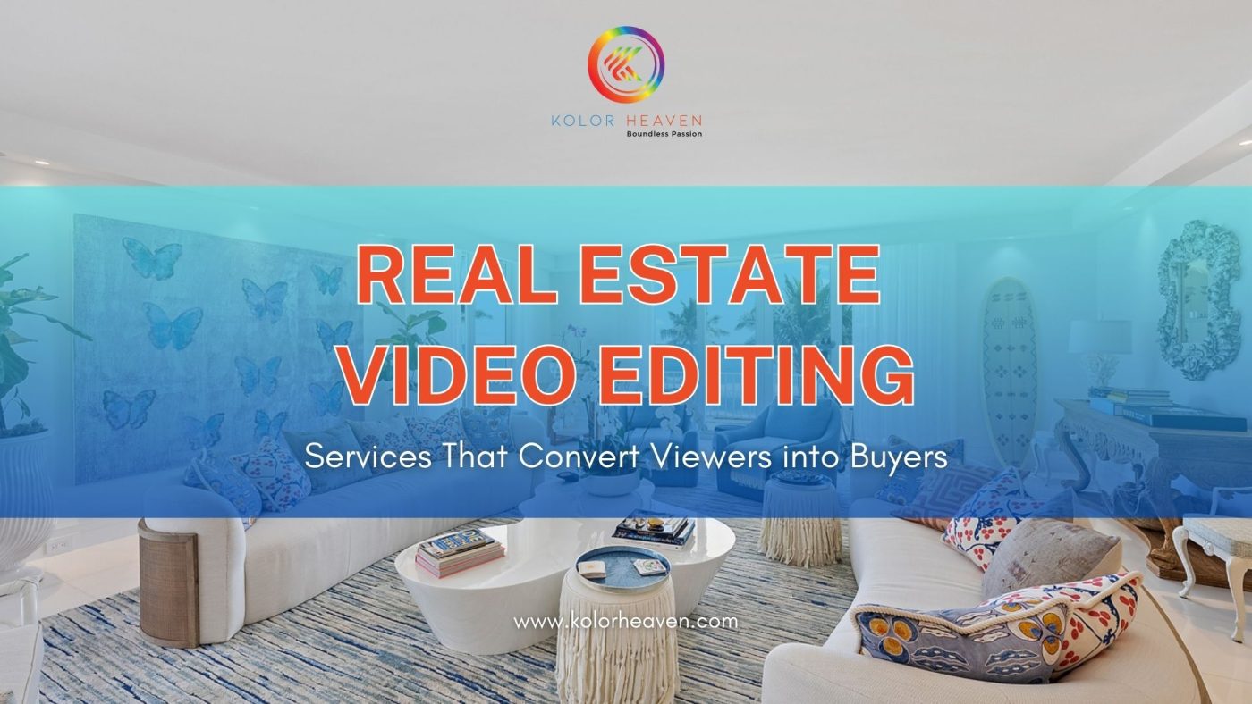 Real Estate Video Editing